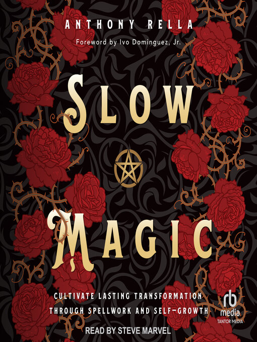 Title details for Slow Magic by Anthony Rella - Available